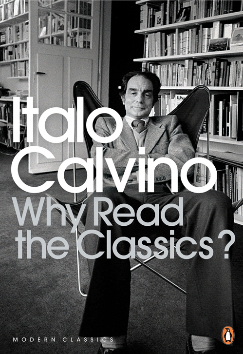 Why Read the Classics? By Italo Calvino-0