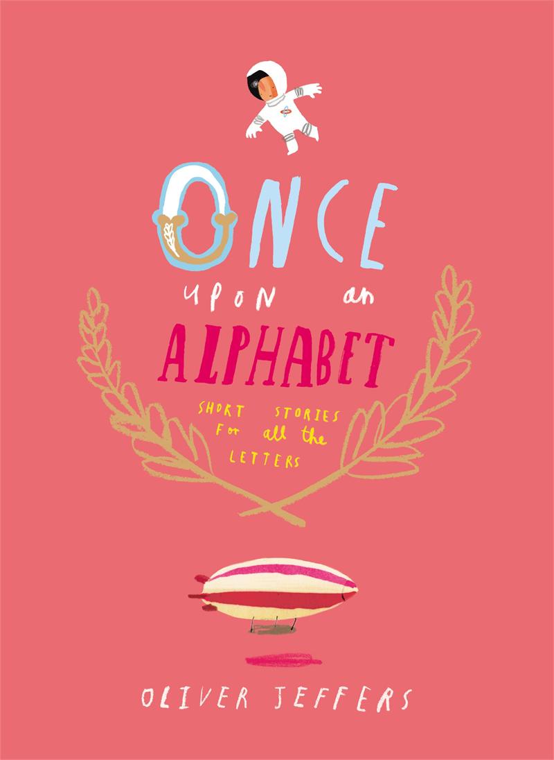 Once Upon an Alphabett: Short Stories for All the Letters -0